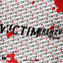 Victim (Explicit)