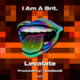 I Am A Brit. (Explicit)