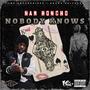 NOBODY KNOWS (feat. HAM HONCHO) [Explicit]