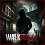 Walkdowns (Explicit)