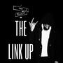 THE LINK UP (Explicit)