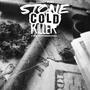 Stone Cold Killer (Explicit)