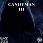 CandyMan 3 (Explicit)