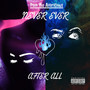 Never Ever After All (Explicit)