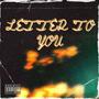 Letter To You! (Explicit)