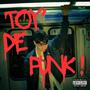 TOY' DE PUNK (Explicit)