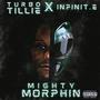 MIGHTY MORPHIN (Explicit)