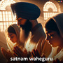 Satnam Waheguru