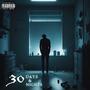 30 Days & 30 Nights (Explicit)