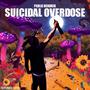 Suicidal Overdose (Explicit)