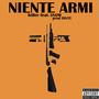 Niente armi (feat. §now) [Explicit]