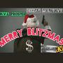 Merry Blitzmas! (feat. BEEZAY) [Explicit]