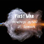 First war