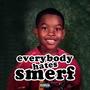 Everybody Hates Smerf (Explicit)