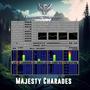 Majesty Charades (Remastered)