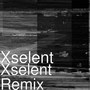 Xselent (Remix)