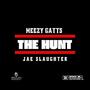 The Hunt (feat. Jae Slaughter) [Explicit]