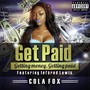 Get Paid (feat. Infared Lewis) [Explicit]