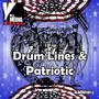 Drum Lines & Patriotic