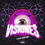 Visiones (Explicit)