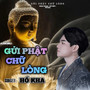 Gửi Phật Chữ Lòng