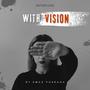 WITH VISION (Explicit)