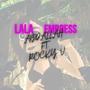 Lala Empress (feat. Rocky V)