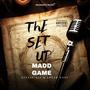 The Setup (feat. MADD GAME, Speak Easy & Stevie Ali) [Explicit]