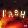 Ca$h (Explicit)