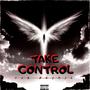 Take Control (Explicit)