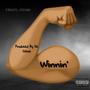 Winnin (Explicit)