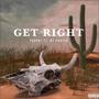 Get Right (feat. Ky Porter) [Explicit]