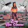 Big Nia Simone (Explicit)