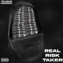 Real Risk Taker (Explicit)