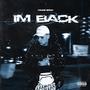 IM BACK (Explicit)