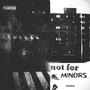 not for MINORS (Explicit)