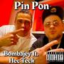 Pin Pon (feat. Hec teck)