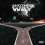 Another Way (feat. Tizzione) [Explicit]