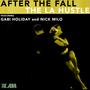 After the Fall (feat. Gabi Holiday & Nick Milo)