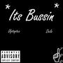 Bussin' (feat. Delo) [Explicit]