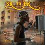 Sk To Bk (feat. Dj Yoga)