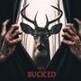 Get Bucked (feat. AB Ghost & AMoon) [Explicit]