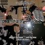 Dressed 2 kill (feat. Gogetit Twinz) [Explicit]