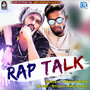 Rap Talk (Original)