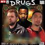 Drugs (feat. Xzibit) [Explicit]