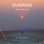Sunrise (Deep House Mix)