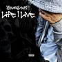 Life i live (feat. 1300 Ways) [Explicit]