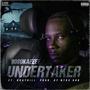 Undertaker (feat. DrayBill) [Explicit]