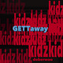 Gettaway Kidz