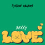 Sexxy Love